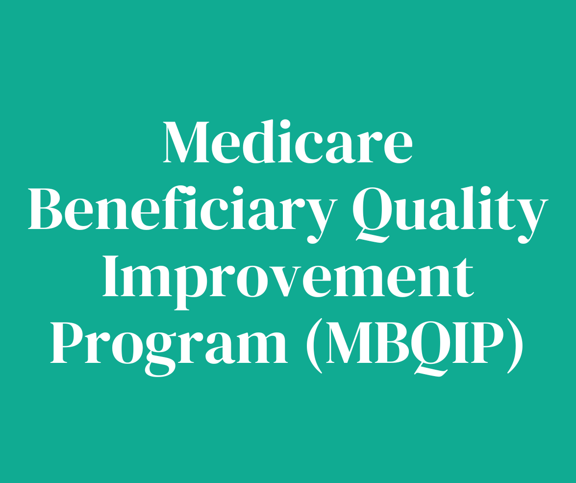 A green background with white text that says medicare beneficiary quality improvement program