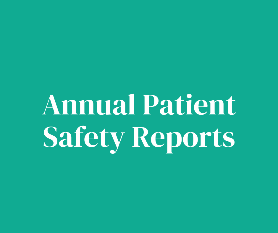 A green background with the words `` annual patient safety reports '' written on it.
