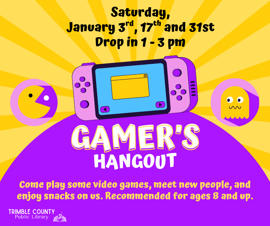 Gamer's Hangout flyer: January 3rd between 1 and 3 PM.
