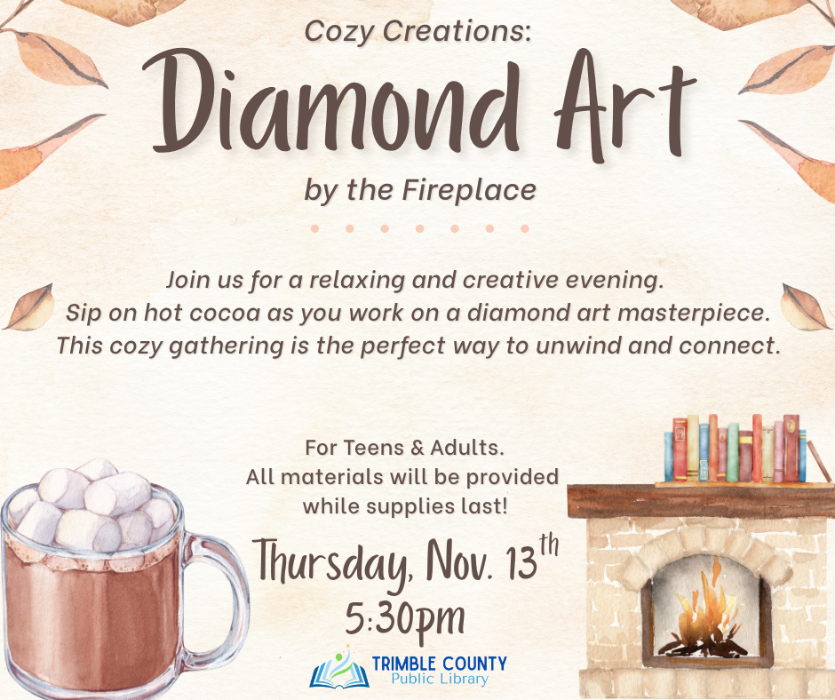 Flyer for a diamond art event. Thursday, Nov. 13th at 5:30 pm.