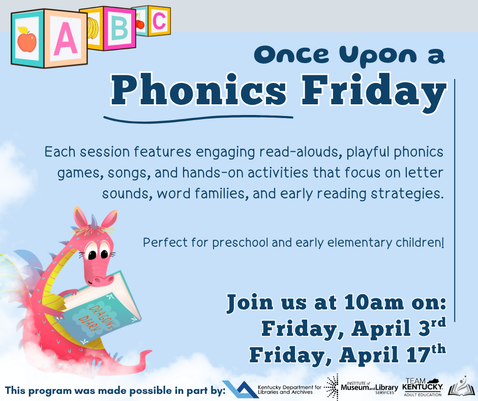 Flyer for Once Upon a Phonics Friday: children’s literacy sessions on April 3 and 17 at 10am.
