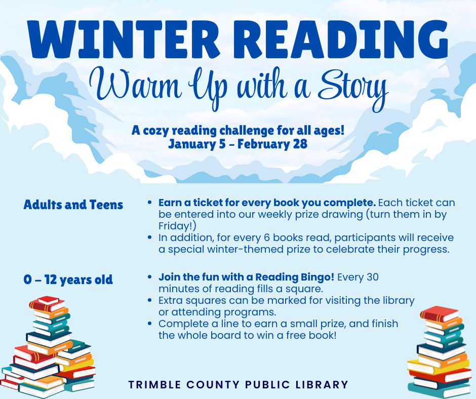 Poster for a winter reading challenge at the Trimble County Public Library, January 5 - February 28.