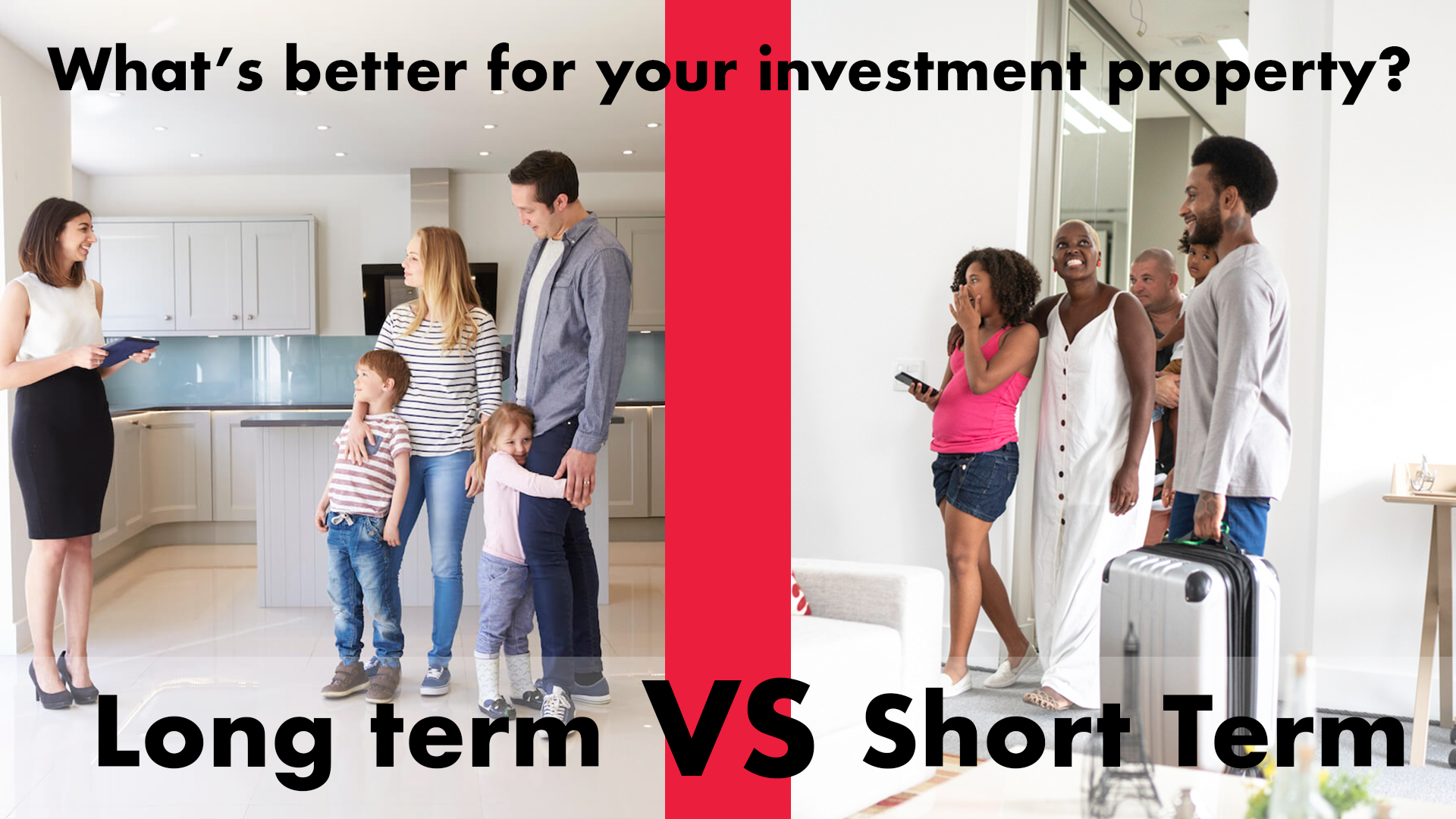 Short term rental vs long term rental