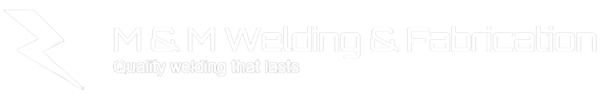 M & M Welding & Fabrication, Quality welding that lasts logo