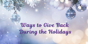 There are many ways to give back during the holidays.