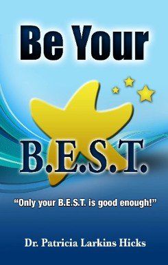 Be your B.E.S.T.