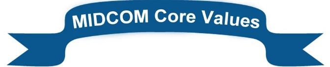 MIDCOM Core Values