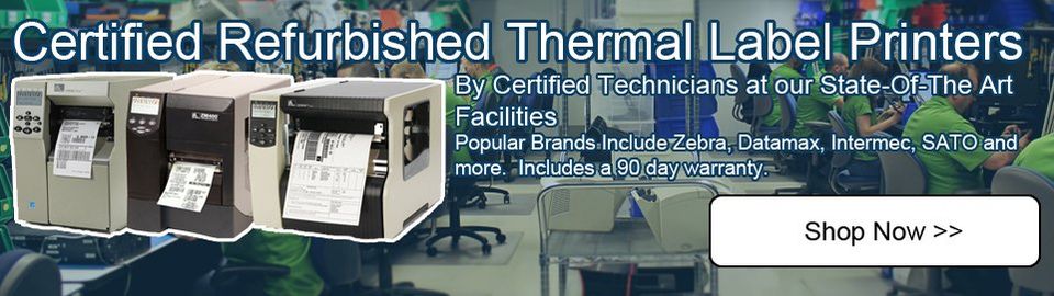 certified refurbished thermal label printers