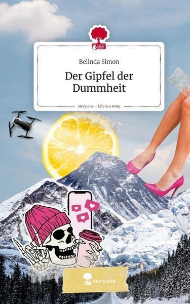 Der Gipfel der Dummheit, Kurzgeschichte, Cover