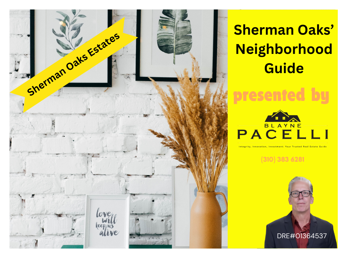 Best Realtors Near Sherman Oaks - Blayne Pacelli of Rodeo Realty