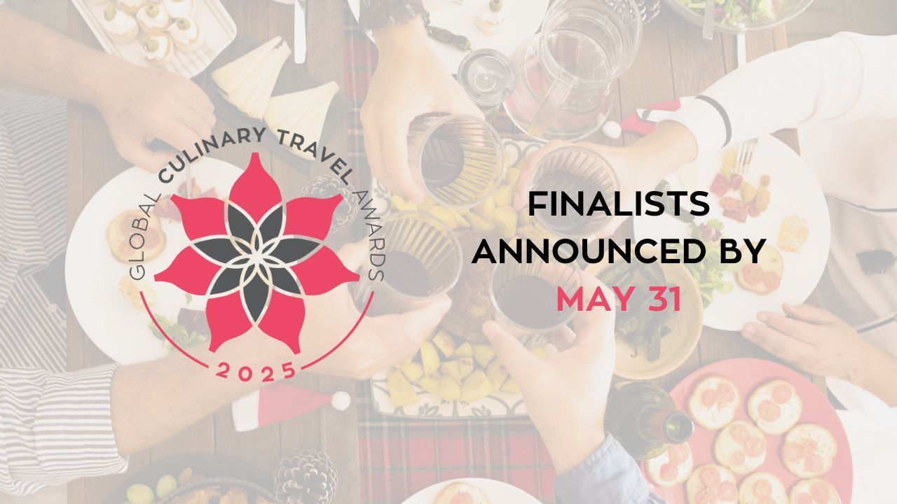 The finalists for the global culinary travel awards are announced by may 31