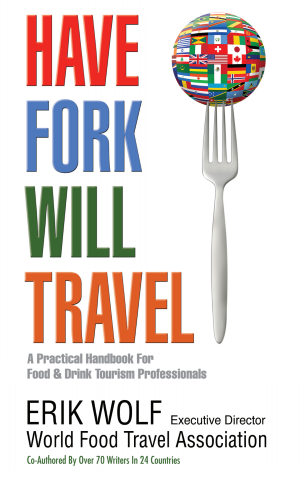 A book called have fork will travel by erik wolf