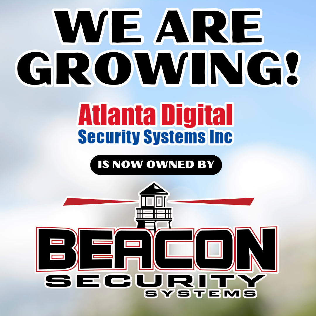 BEACON SECURITY HAS OFFICIALLY ACQUIRED ATLANTA DIGITAL SECURITY