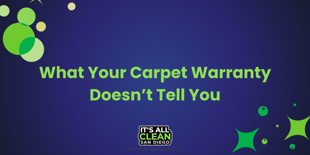 What Your Carpet Warranty Doesn’t Tell You