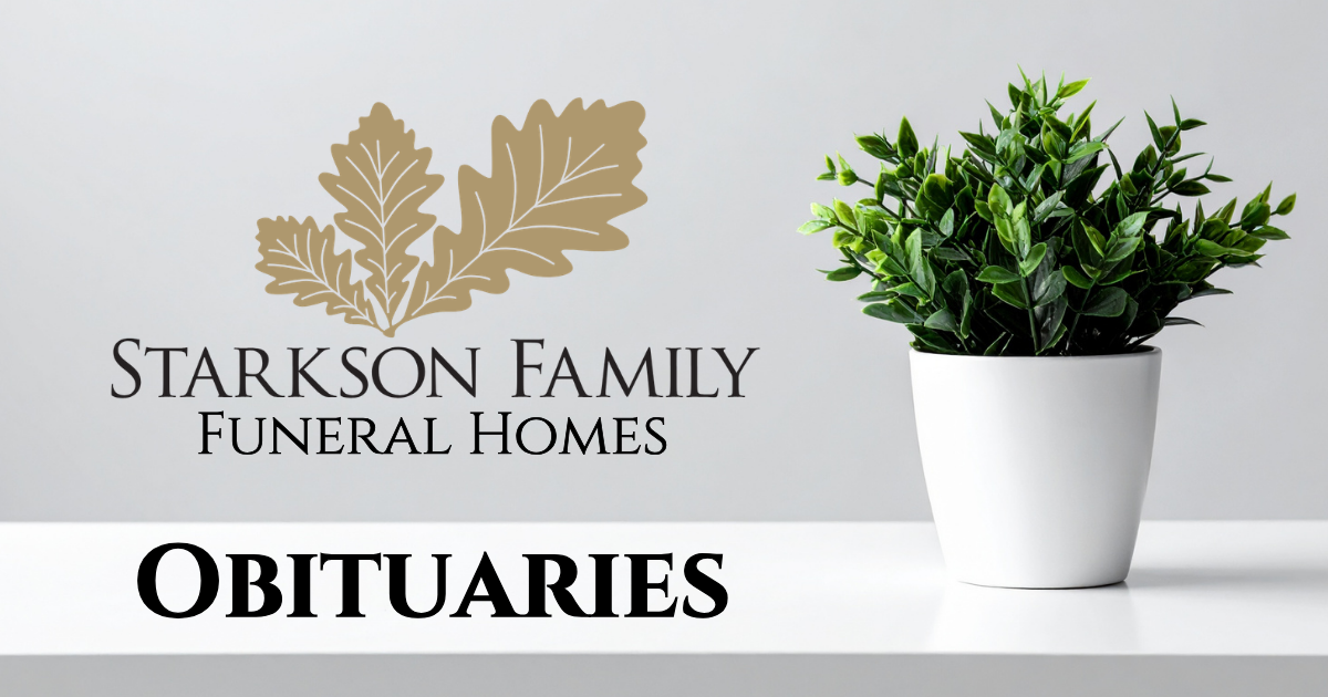 Most Recent Obituaries Starkson Family Funeral Homes
