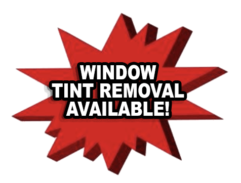 window tint removal sign