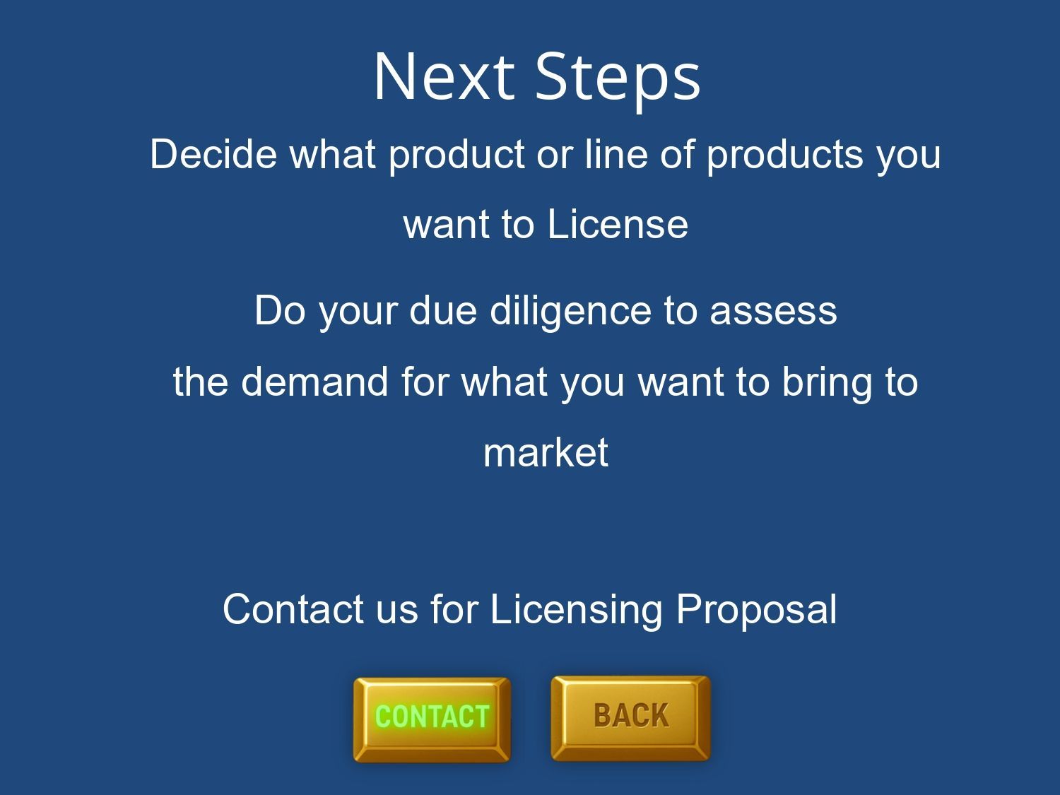 Blue “Next Steps” slide with instructions and Contact and Back buttons at the bottom
