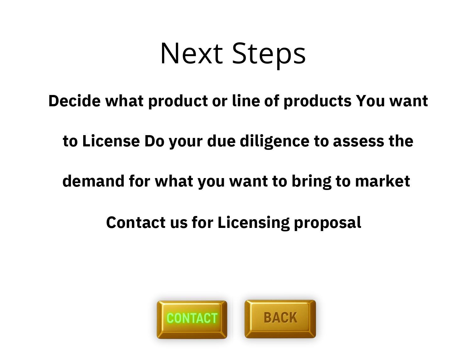 “Next Steps” screen with instructions and two buttons: “Contact” and “Back”