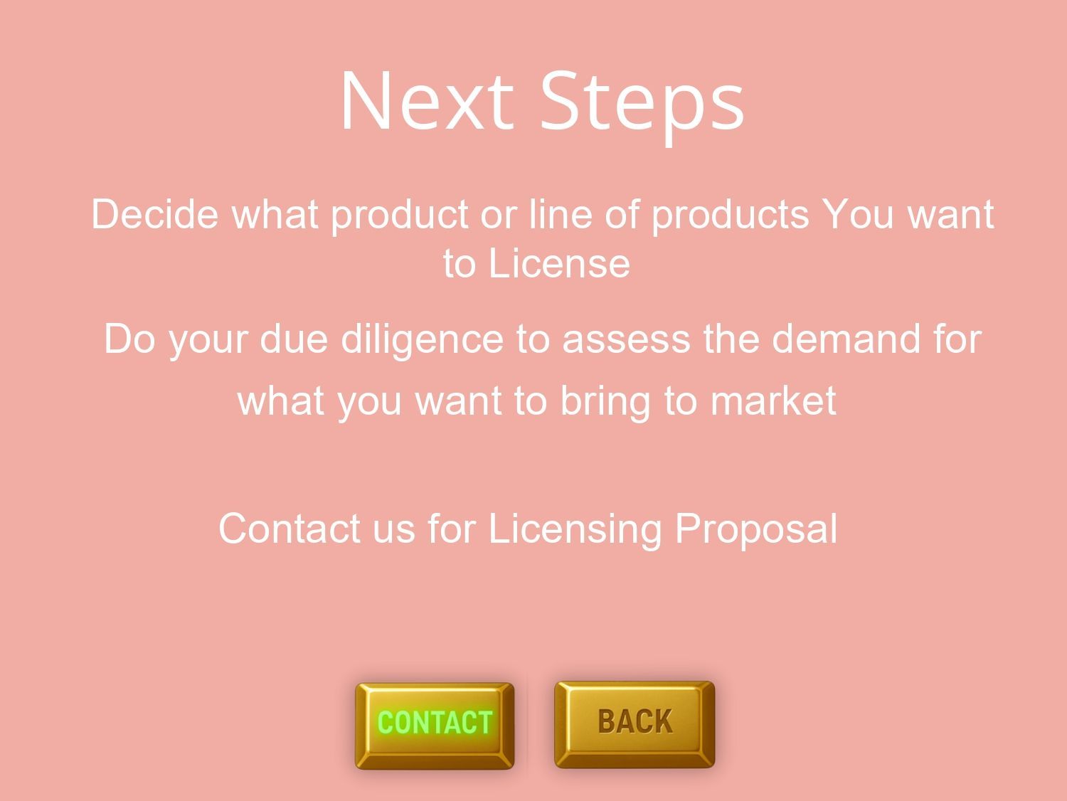 Pink “Next Steps” screen with instructions and Contact and Back buttons