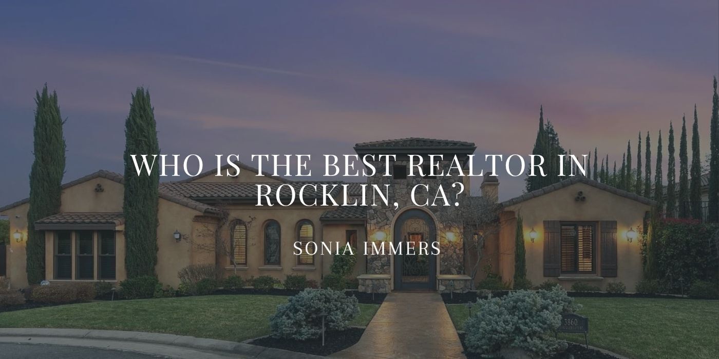 Rocklin CA luxury homes sold by Sonia Immers Real Estate, top listing agent serving Whitney Ranch