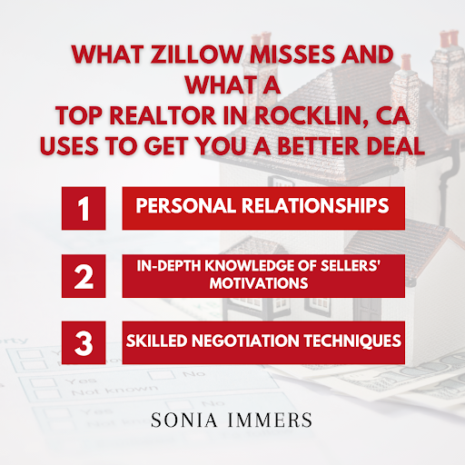 Infographic highlighting what Zillow misses and how a top realtor in Rocklin, CA like Sonia Immers secures better deals.