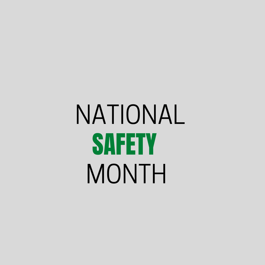 let-s-celebrate-national-safety-month