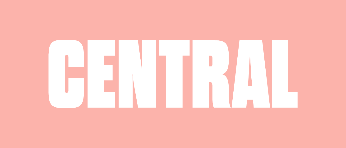 White &ldquo;CENTRAL&rdquo; text on a pink background.