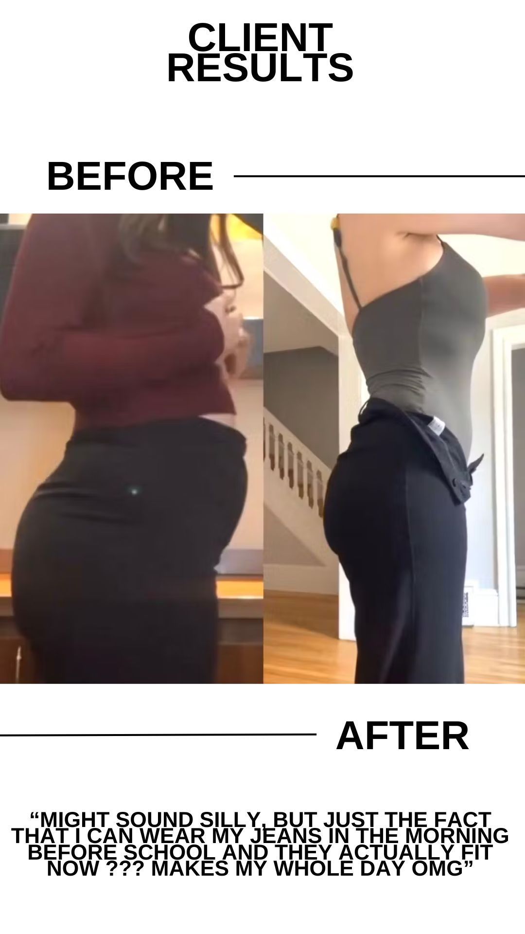 Before and after training with Leana.