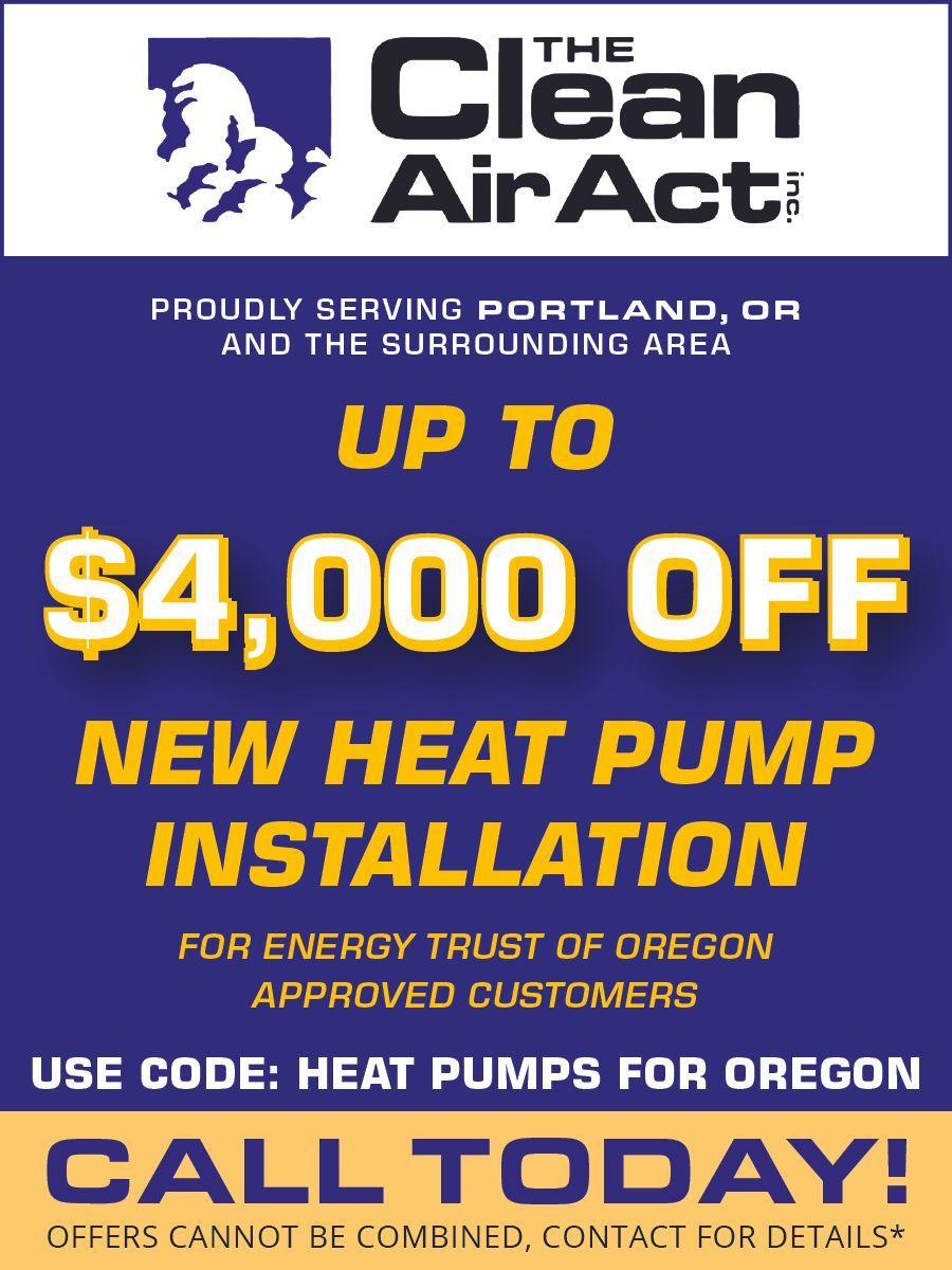 The clean air act is offering a $ 4,000 off new heat pump installation