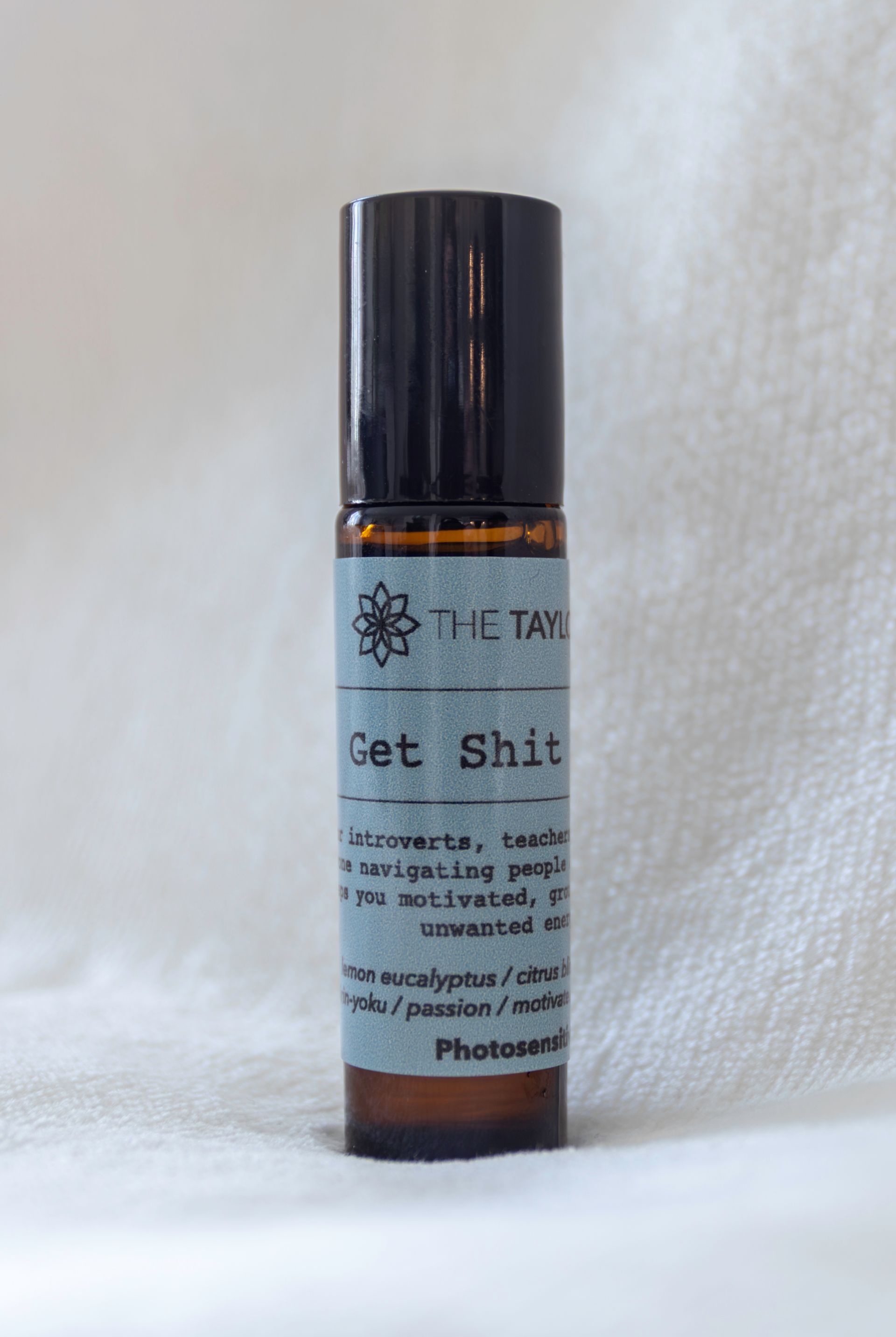 Get Shit Done, The Taylor Way Essential Oil Roller