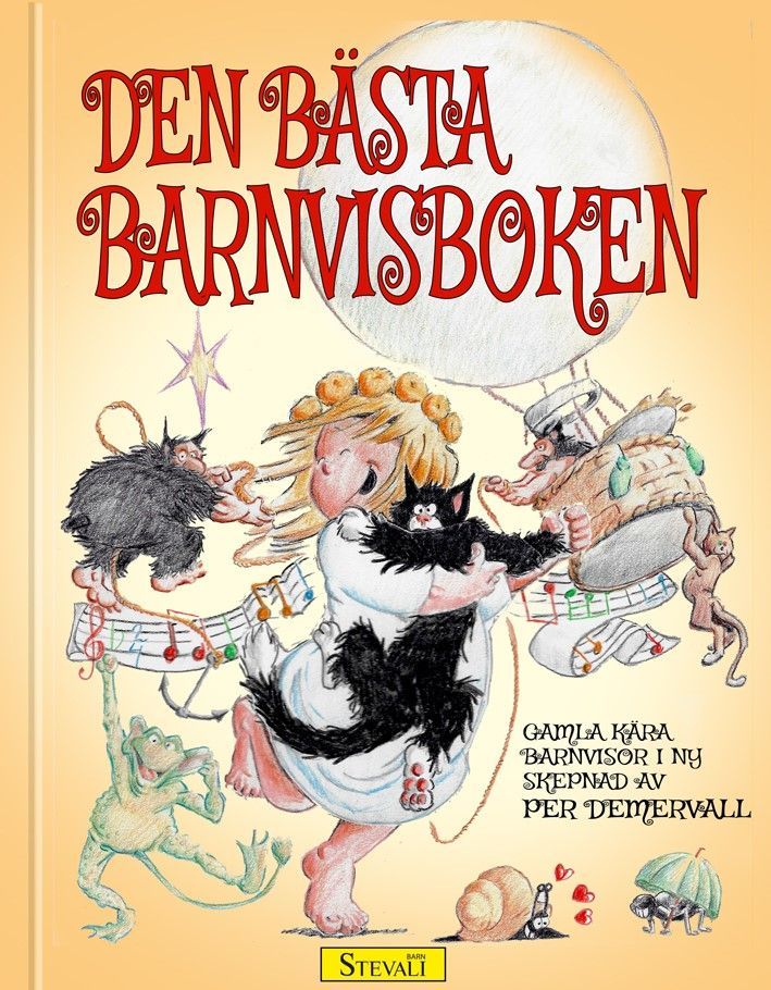 Boken Den bästa barnvisboken är skriven av Per Demervall på Stevali Bokförlag.