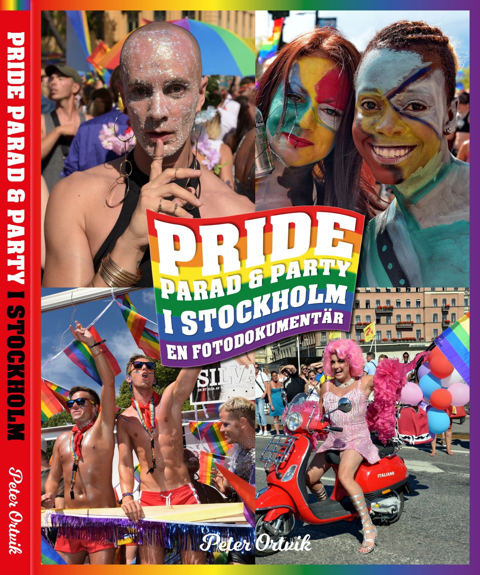 Faktaboken Pride – parad & party i Stockholm är skriven av Peter Ortvik på Stevali Bokförlag.