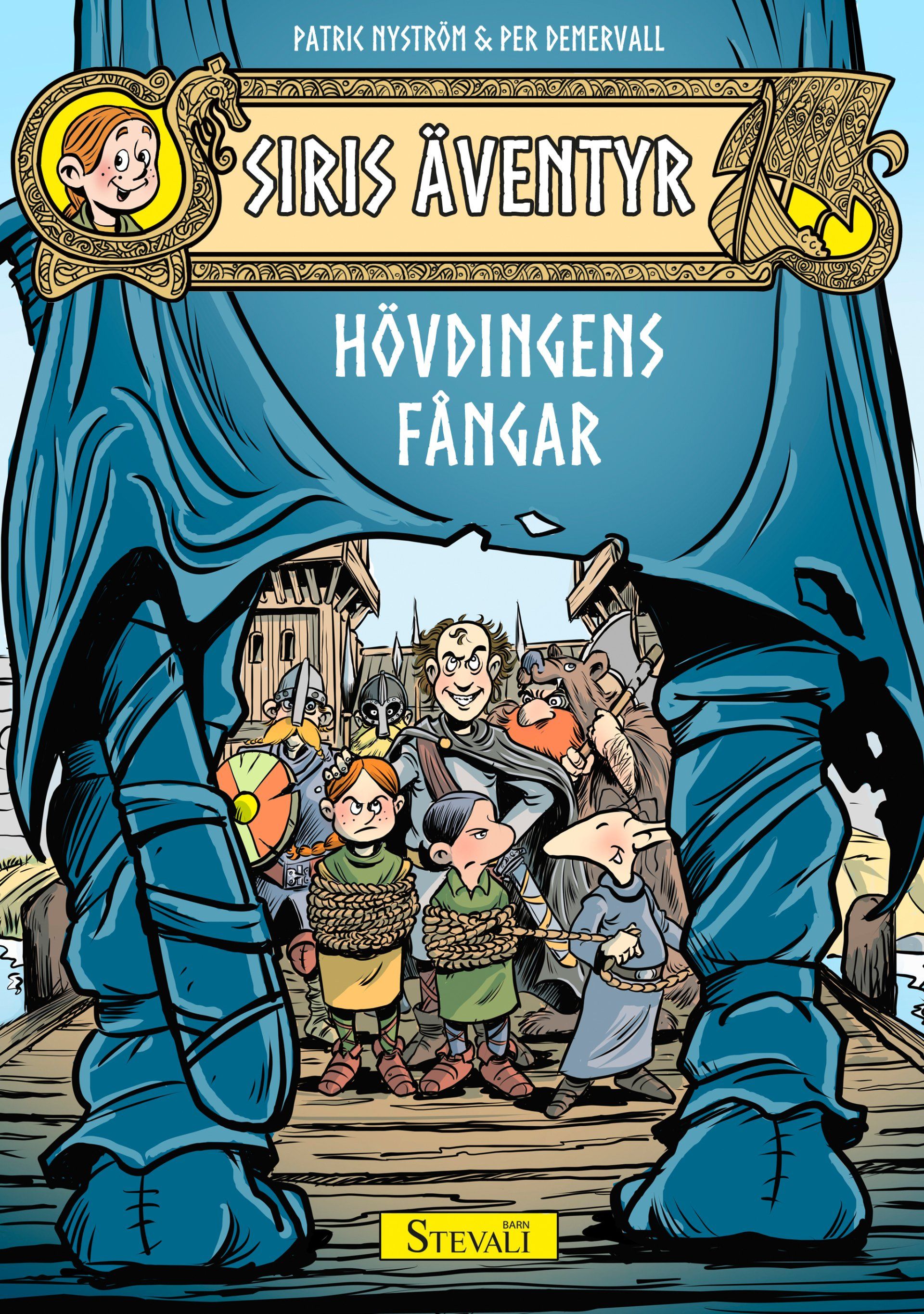 Barnboken Siris äventyr: Hövdingens fångar är skriven av Patric Nyström och  illustrerad av Per Demervall på Stevali Bokförlag.