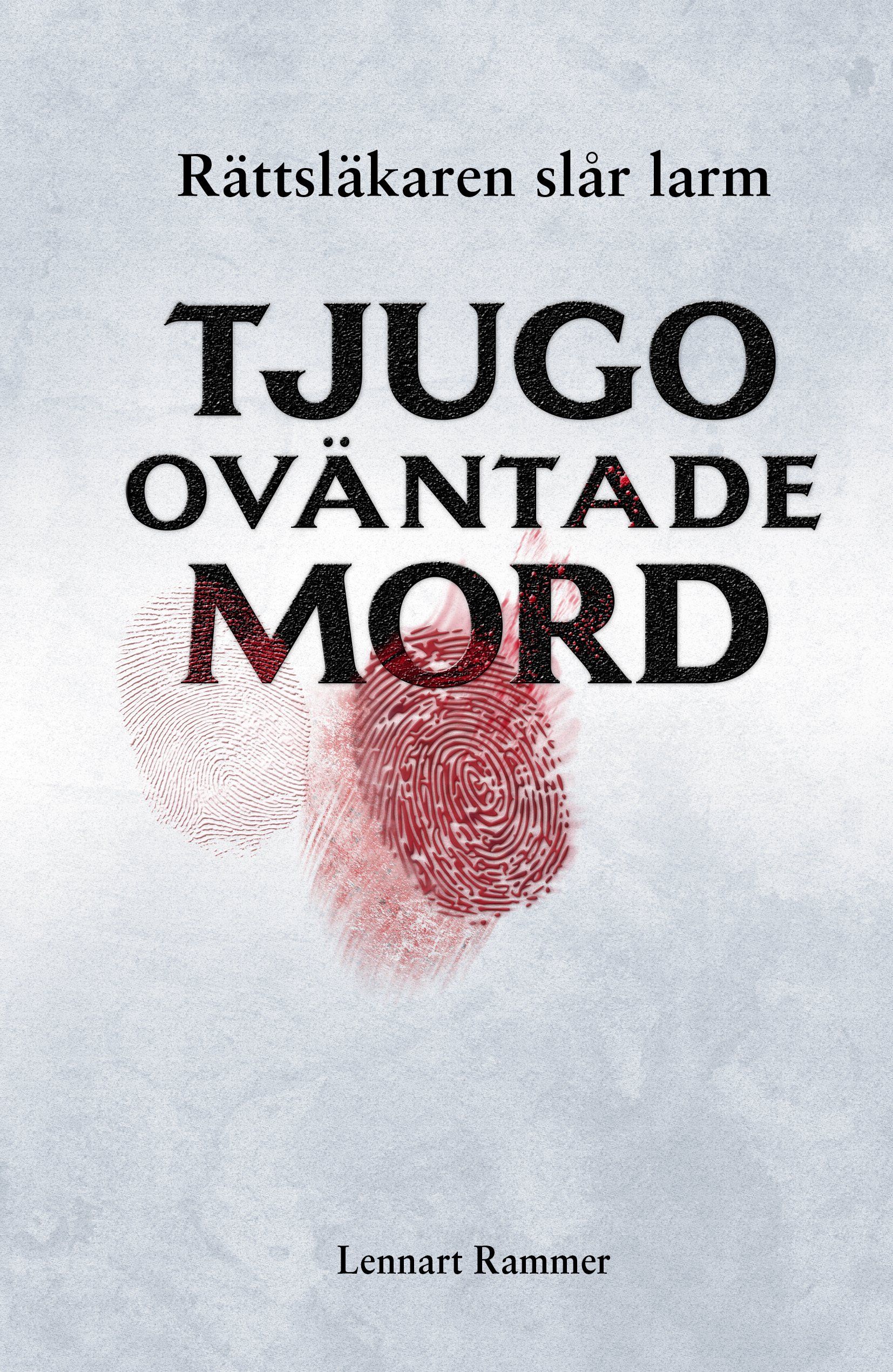 Boken Tjugo oväntade mord – rättsläkaren slår larm är skriven av Lennart Rammer på Stevali Bokförlag.