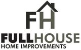 Logo for Full House Home Improvements with a house icon over the letters "FH". Below, the text "FULL HOUSE HOME IMPROVEMENTS".