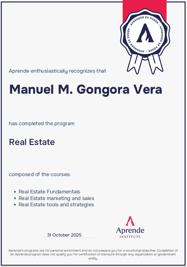 Certificate for Manuel M. Gongora Vera, recognizing completion of Real Estate program.