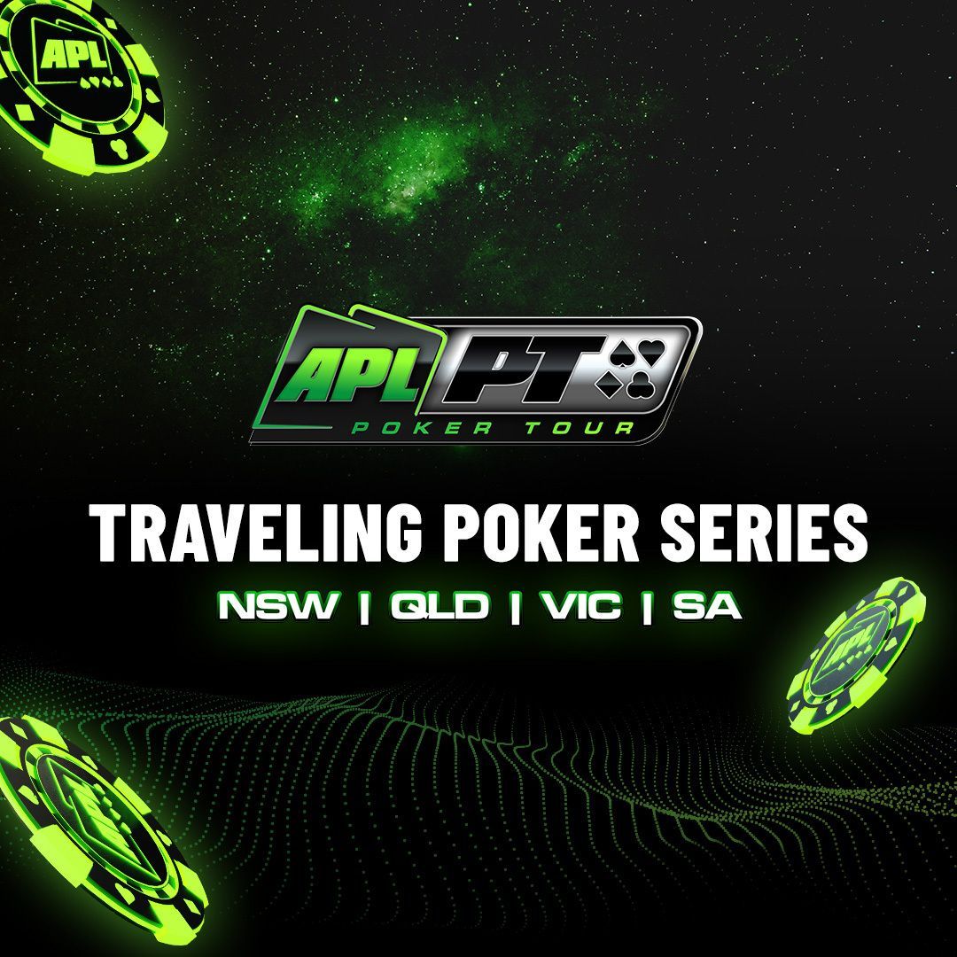 A poster for the traveling APL poker series in nsw and qld
