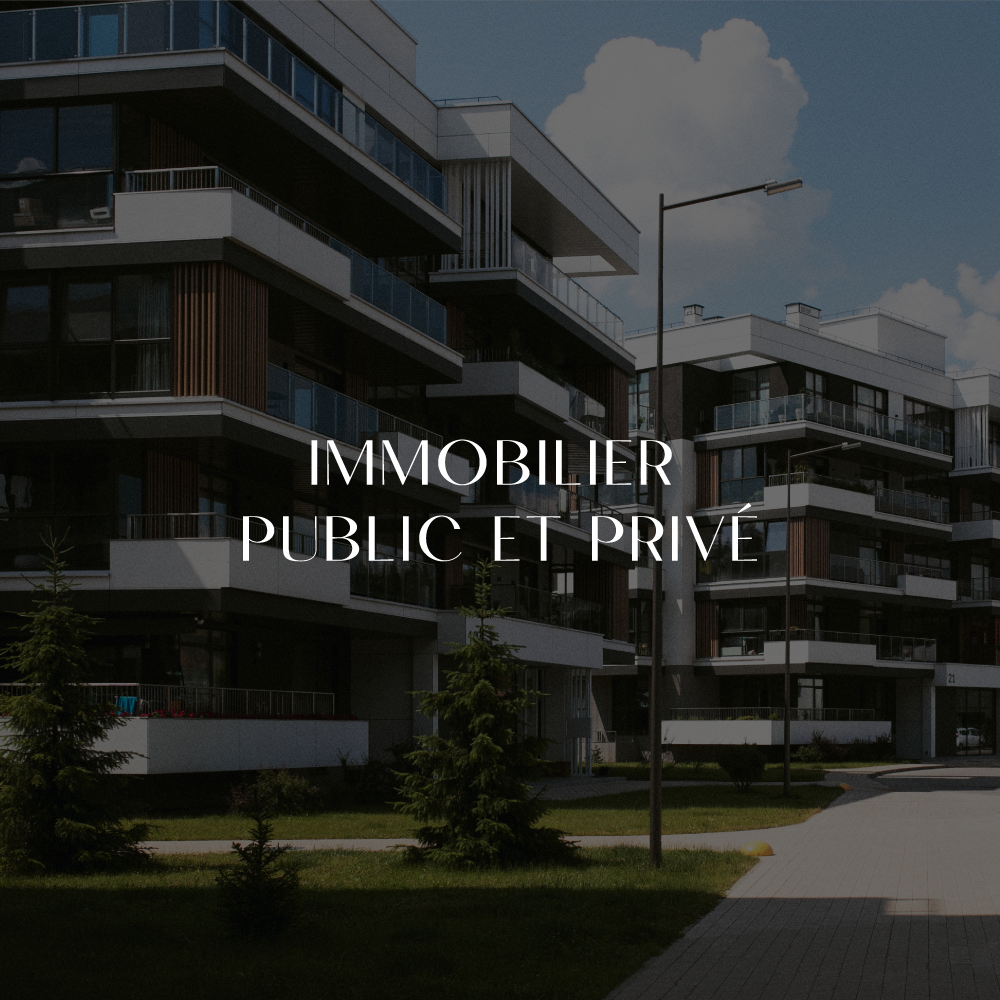 Immobilier public et privé