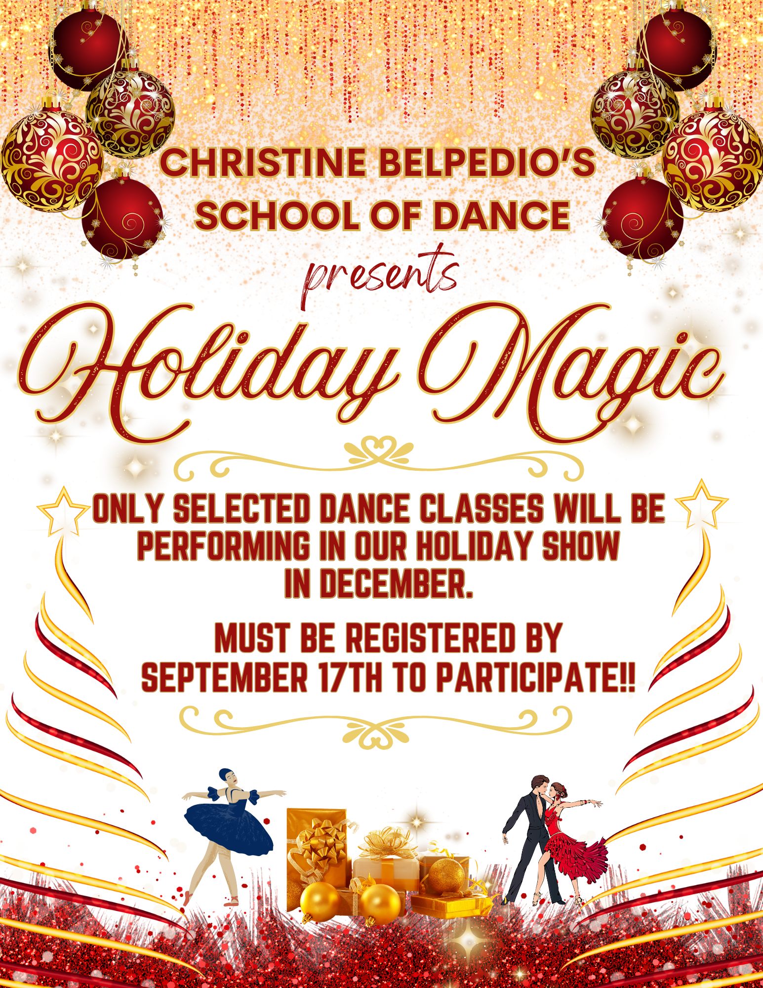 A poster for christine belpedio 's school of dance presents holiday magic.