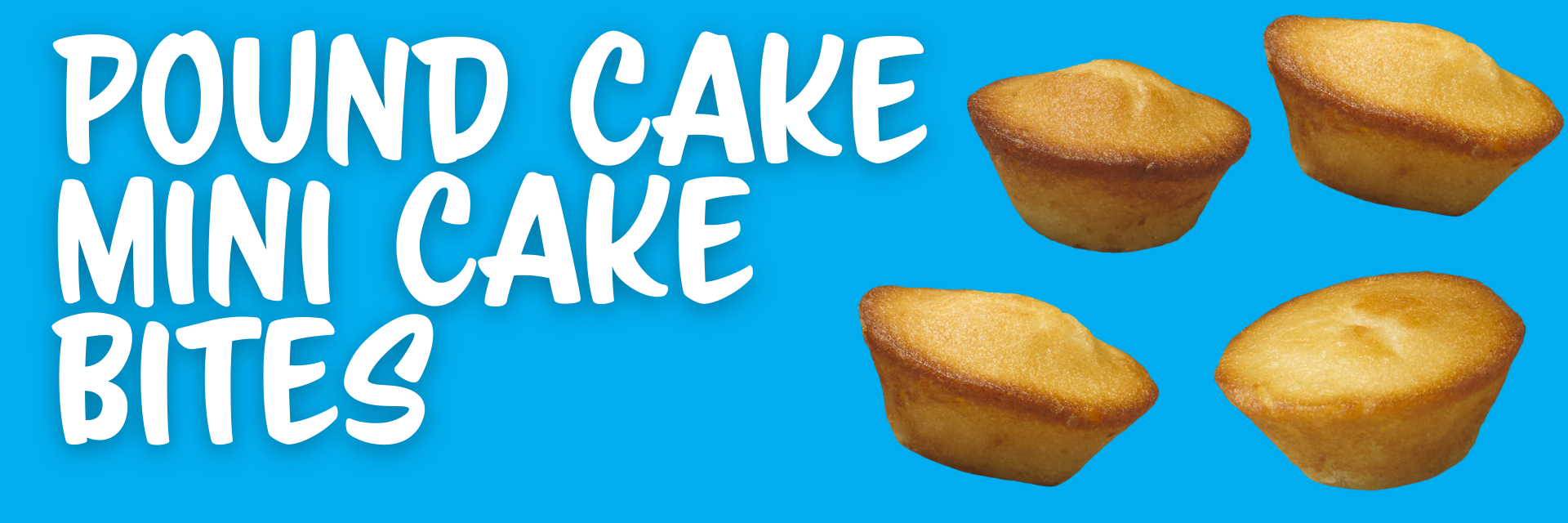 header of pound cake mini cake bites