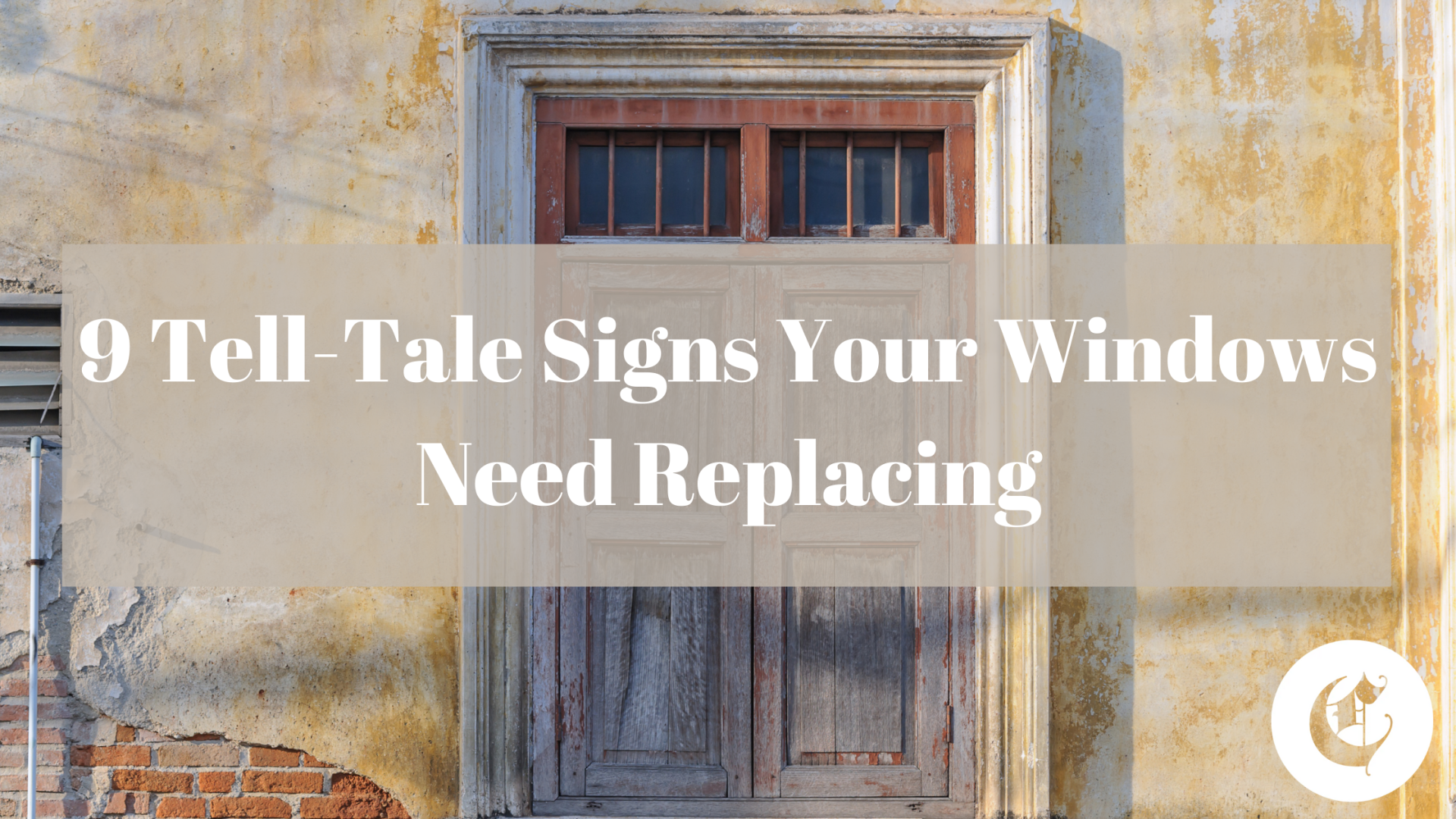 9 Tell-Tale Signs Your Windows Need Replacing, Window Repairs, Window Replacement, Best Window Installation Contractor Near Me, Sioux Falls SD