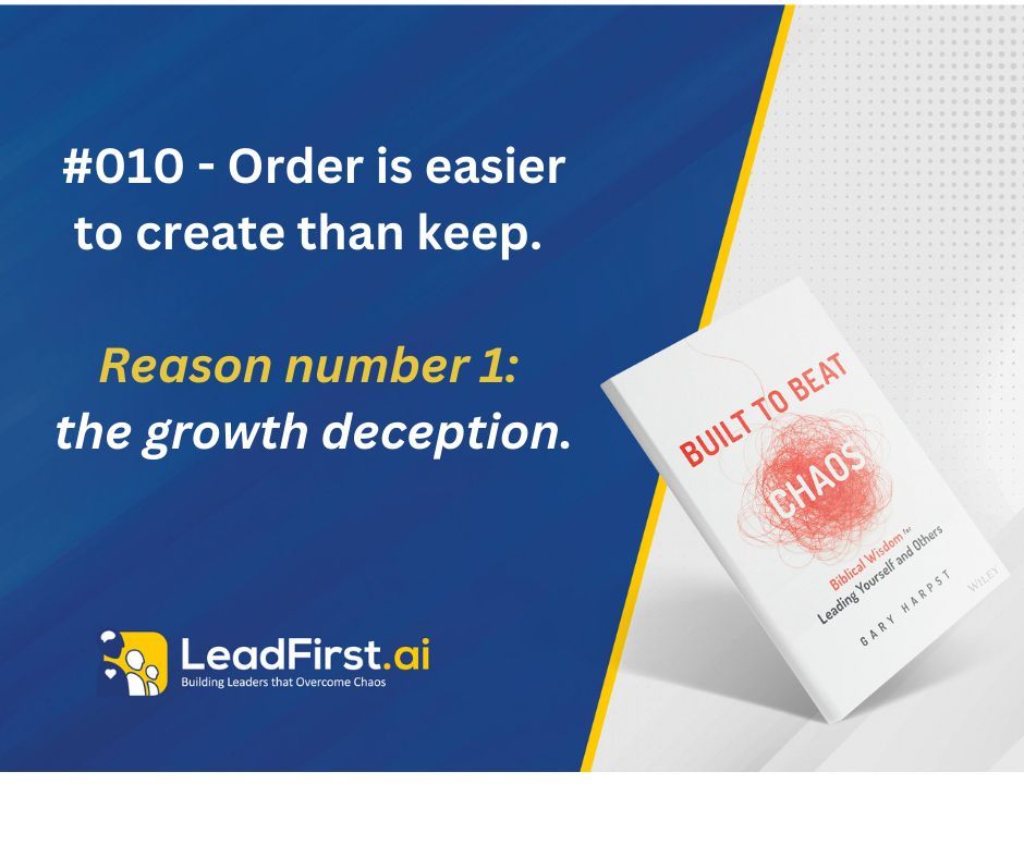 Programs     About     Pricing     Gary Harpst     Order     Schedule A Call  #010 – Order Is Easier to Create than Keep – The Growth Deception