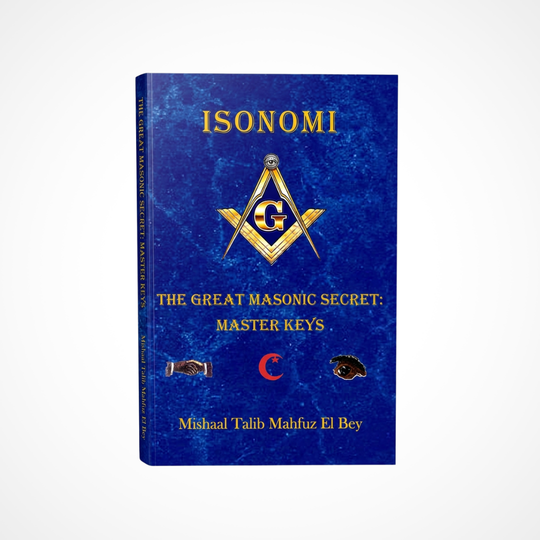 Isonomi The Great Masonic Secret by Talib El Bey