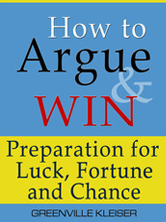 A book titled how to argue and win preparation for luck fortune and chance