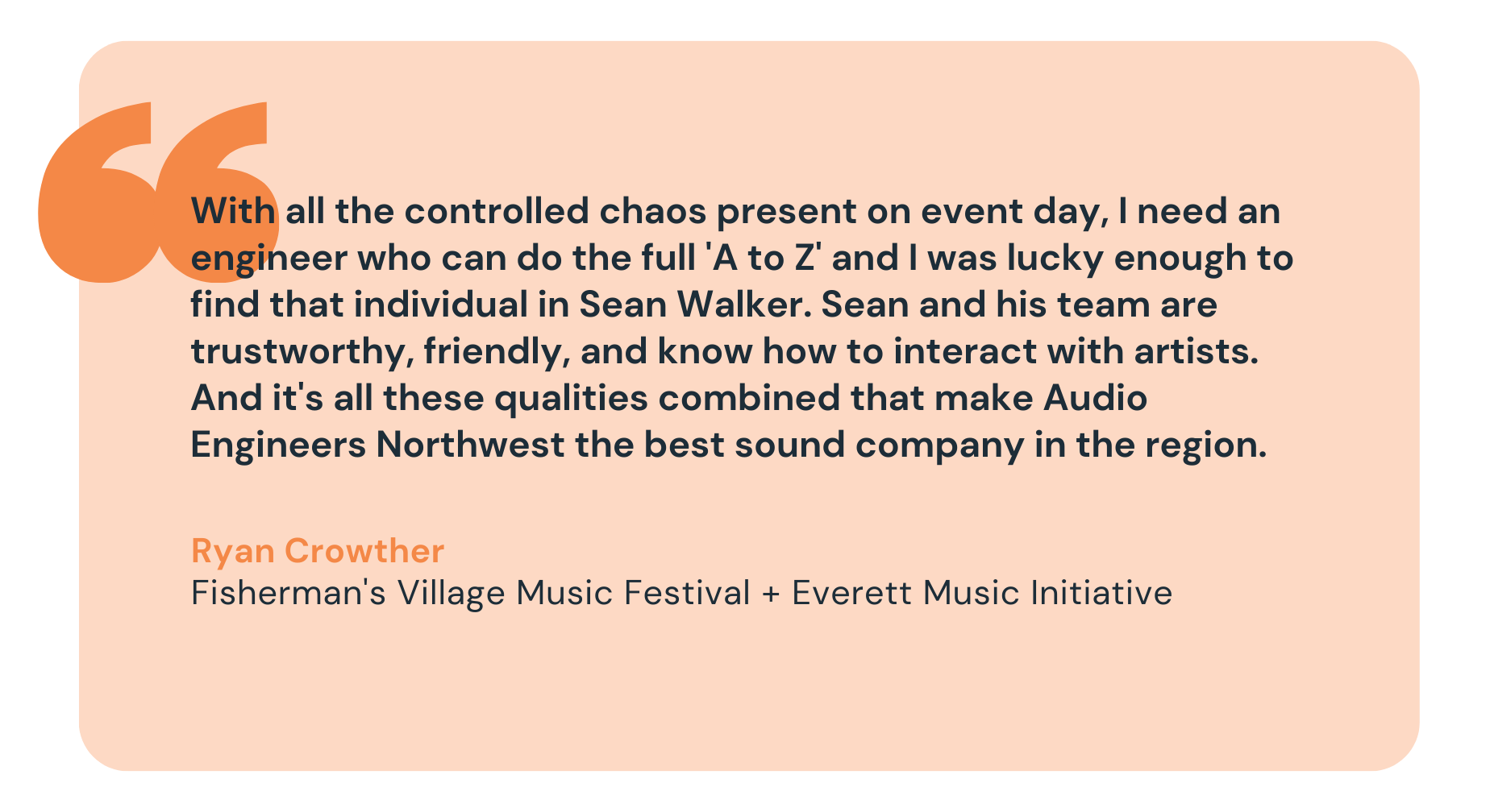A quote from ryan crowther from fisherman 's village music festival