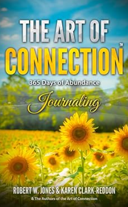 Cover of The Art of Connection 365 Days of Abundance Journal