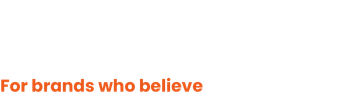 A white background with orange text that says `` for brands who believe ''
