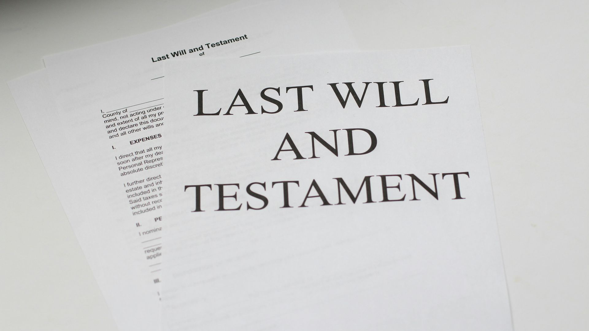 A piece of paper that says last will and testament on it