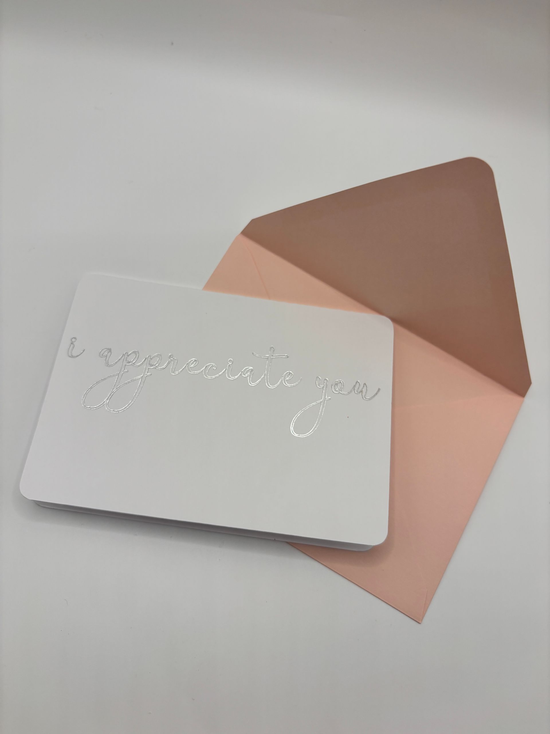 I appreciate you– Foiled Script A1 Greeting Card