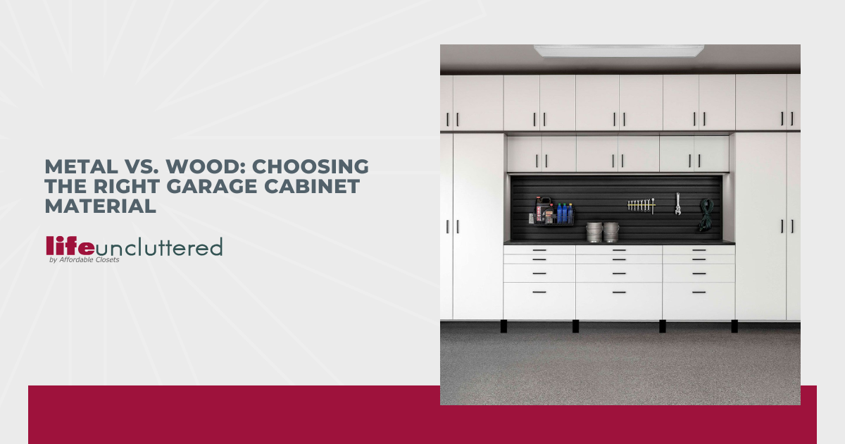 Metal vs. Wood: Choosing the Right Garage Cabinet Material